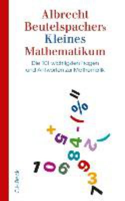 Buchcover von [Kleines Mathematikum] Albrecht Beutelspachers kleines Mathematikum von Albrecht Beutelspacher
