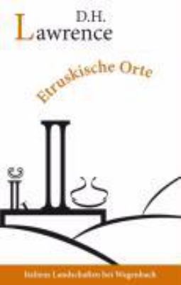 Buchcover von Etruskische Orte : Reisetagebücher von David Herbert Lawrence