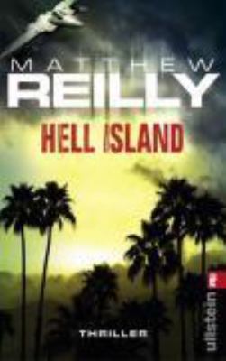 Vergrößerungsansicht: Buchcover von Hell Island : Thriller von Matthew Reilly