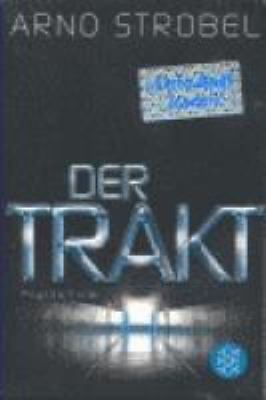 Buchcover von Der Trakt : Psychothriller von Arno Strobel