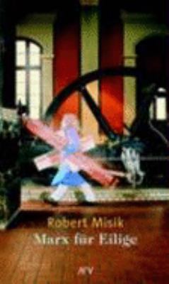 Buchcover von Marx für Eilige von Robert Misik