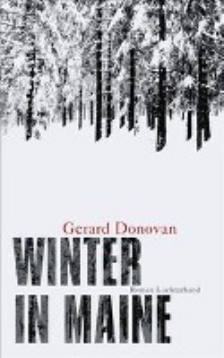 Buchcover von Winter in Maine : Roman von Gerard Donovan
