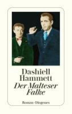 Vergrößerungsansicht: Buchcover von Der Malteser Falke : Kriminalroman von Dashiell Hammett