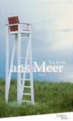 Buchcover von Ans Meer : Roman von Tim Krohn