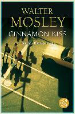 Buchcover von Cinnamon Kiss : ein Easy-Rawlins-Krimi von Walter Mosley