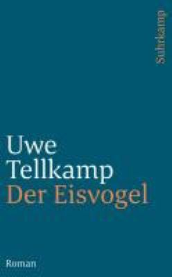 Buchcover von Der Eisvogel : Roman von Uwe Tellkamp