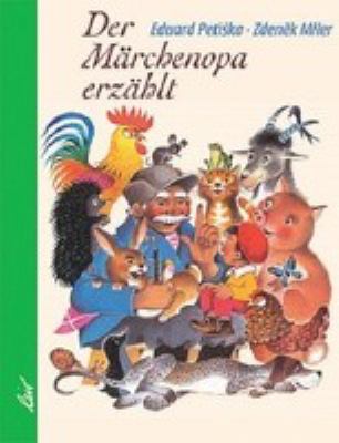 Vergrößerungsansicht: Buchcover von Der Märchenopa erzählt von Eduard Petiska