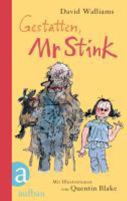 Buchcover von Gestatten, Mr Stink : ein Roman von David Walliams
