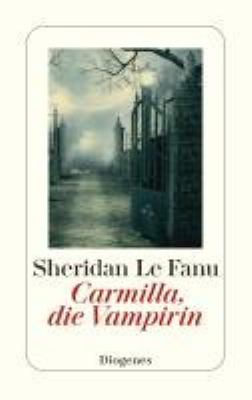 Buchcover von Carmilla, die Vampirin von Joseph Sheridan Le Fanu