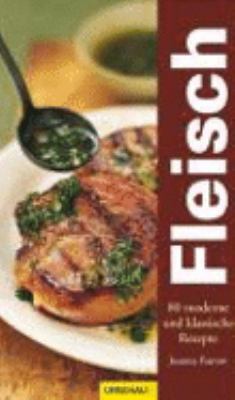 Buchcover von Fleisch : 80 moderne und klassische Rezepte
