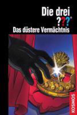 Buchcover von Die drei ??? [Fragezeichen] – Das düstere Vermächtnis. (118) von Ben Nevis