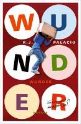 Buchcover von Wunder. Band 1 von R. J. Palacio