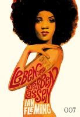 Buchcover von 007 James Bond, Leben und sterben lassen. - (James Bond 007 ; 2) von Ian Fleming