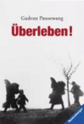 Buchcover von Überleben! von Gudrun Pausewang