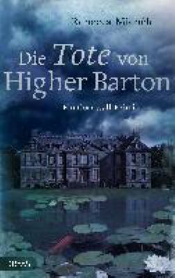 Buchcover von Die Tote von Higher Barton : ein Cornwall-Krimi. - (Mabel-Clarence-Reihe ; 1) von Rebecca Michéle