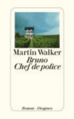 Buchcover von Bruno, Chef de police : Roman. - (Bruno, Chef de Police ; 1) von Martin Walker