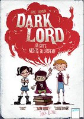Buchcover von Dark Lord. Band 1. Da gibt's nichts zu lachen! von Jamie Thomson
