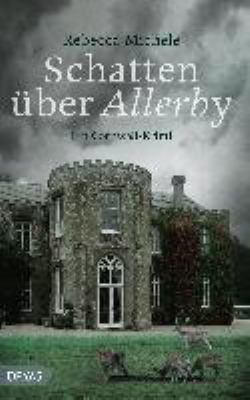 Buchcover von Schatten über Allerby : ein Cornwall-Krimi. - (Mabel-Clarence-Reihe ; 3) von Rebecca Michéle