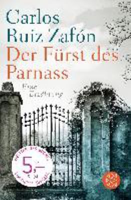 Buchcover von Der Fürst des Parnass : eine Erzählung von Carlos Ruiz Zafon