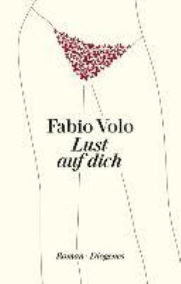 Buchcover von Lust auf dich : Roman von Fabio Volo