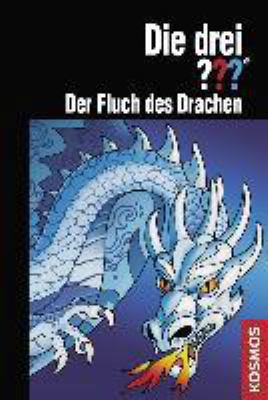Buchcover von Die drei ??? – Der Fluch des Drachen von André Marx