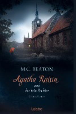 Buchcover von Agatha Raisin und der tote Richter : Kriminalroman. - (Agatha-Raisin-Reihe ; 1) von M. C. Beaton