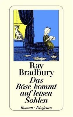 Buchcover von Das Böse kommt auf leisen Sohlen : Roman von Ray Bradbury