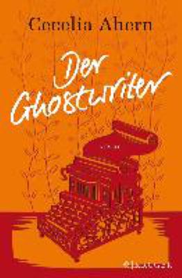 Buchcover von Der Ghostwriter : Novelle von Cecelia Ahern