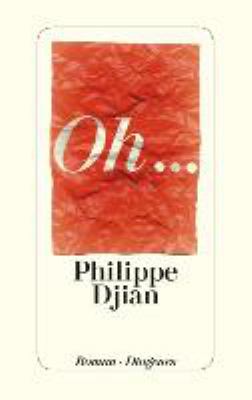 Buchcover von Oh … : Roman von Philippe Djian