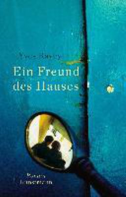 Buchcover von Ein Freund des Hauses : Roman von Yves Ravey