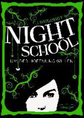 Buchcover von Night School. Band 4. Um der Hoffnung willen von C. J. Daugherty