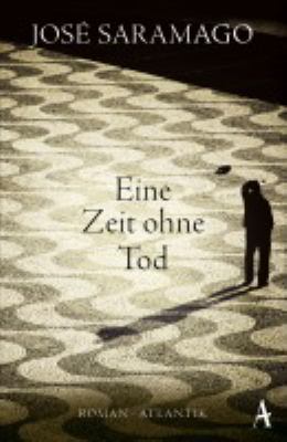 Buchcover von Eine Zeit ohne Tod : Roman von José Saramago