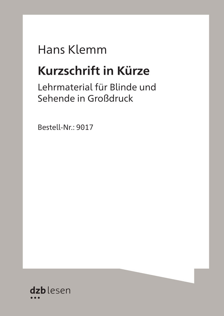 Buchcover, Hans Klemm, Kurzschrift in Kürze, Ausgabe in Großdruck