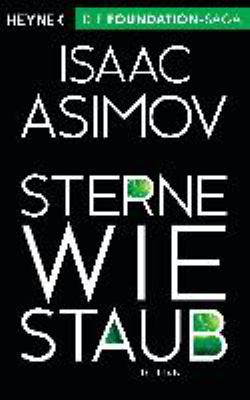 Buchcover von Sterne wie Staub : Roman von Isaac Asimov