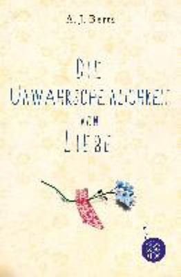 Buchcover von Die Unwahrscheinlichkeit von Liebe von A. J. Betts