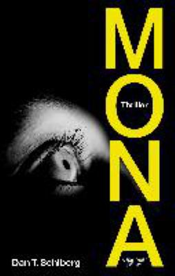 Buchcover von Mona : Thriller. Band 1 von Dan T. Sehlberg
