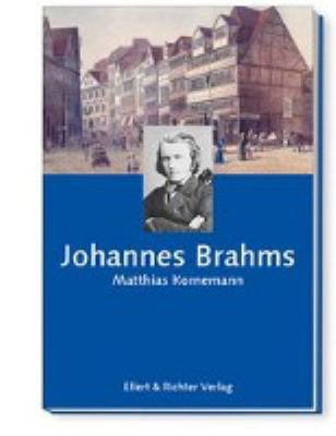 Buchcover von Johannes Brahms von Matthias E. Kornemann