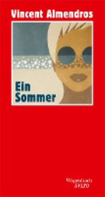 Buchcover von Ein Sommer : auch eine Liebesgeschichte von Vincent Almendros
