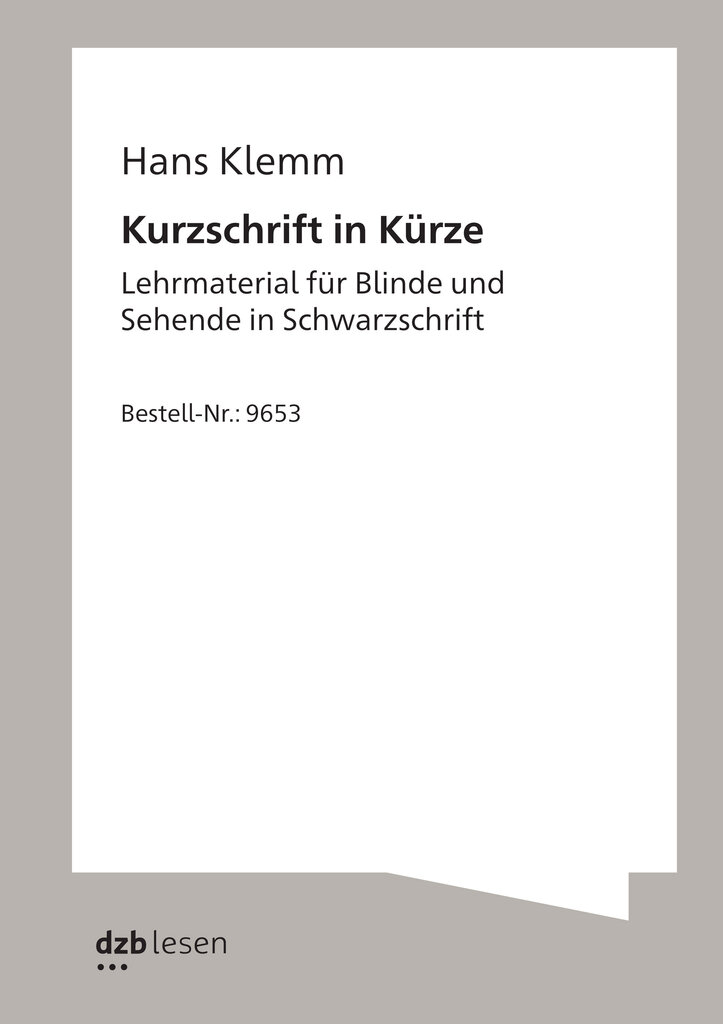 Buchcover, Hans Klemm, Kurzschrift in Kürze, Lehrbuch zum Erlernen der Kurzschrift in Schwarzdruck