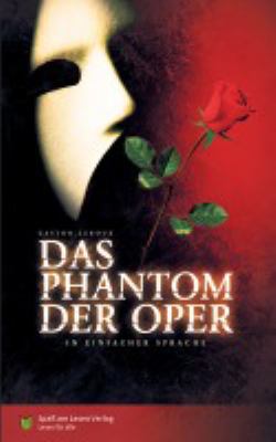 Buchcover von Das Phantom der Oper : in einfacher Sprache von Gaston Leroux