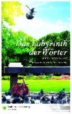 Buchcover von Das Labyrinth der Wörter : in einfacher Sprache von Marie-Sabine Roger