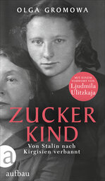 Vergrößerungsansicht: Cover des Buchs Zuckerkind, abgebildet sind zwei Frauen auf einer Schwarzweiß-Fotografie