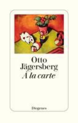 Buchcover von À la carte : Prosa von Otto Jägersberg
