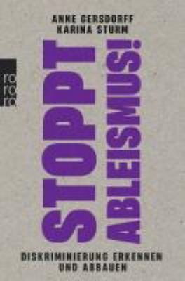 Buchcover von Stoppt Ableismus! : Diskriminierung erkennen und abbauen von Anne Gersdorff