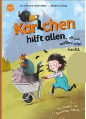 Buchcover von Karlchen hilft allen, ob sie wollen oder nicht von Lisa-Marie Dickreiter