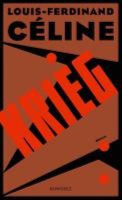 Buchcover von Krieg : Roman von Louis-Ferdinand Céline