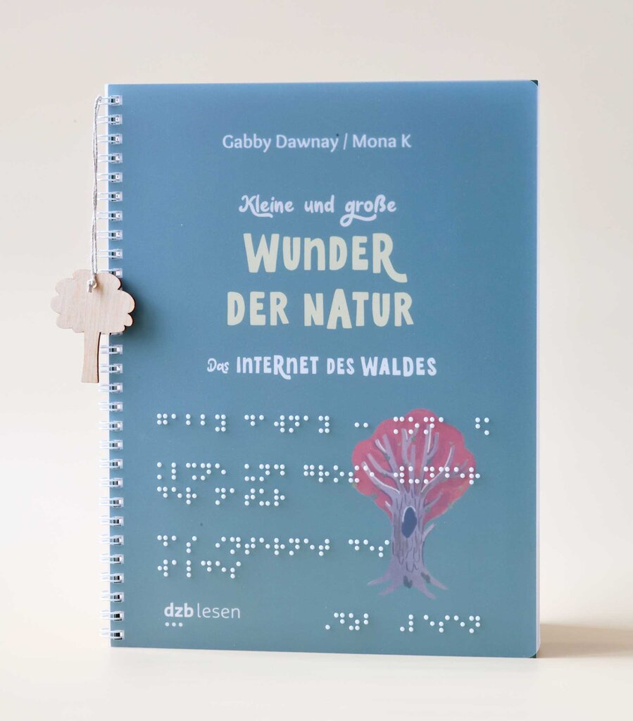 Buchcover Kindersachbuch Wunder der Natur - Das Internet des Waldes, in Großdruck, Brailleschrift und mit taktilen Abbildungen