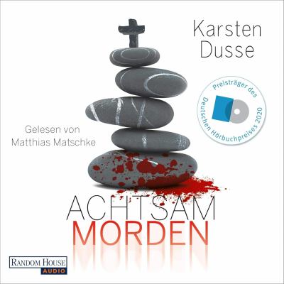 Buchcover von Achtsam morden : ein entschleunigter Kriminalroman. - (Björn-Diemel-Reihe ; 1) von Karsten Dusse