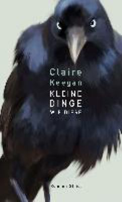 Buchcover von Kleine Dinge wie diese von Claire Keegan