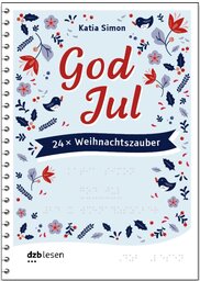 Simon: God Jul : 24 x Weihnachtszauber (Adventskalenderbuch). 1 Bd.GD v